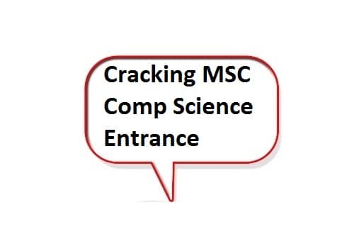 Crack MSC COmputer Science Entrance Exam