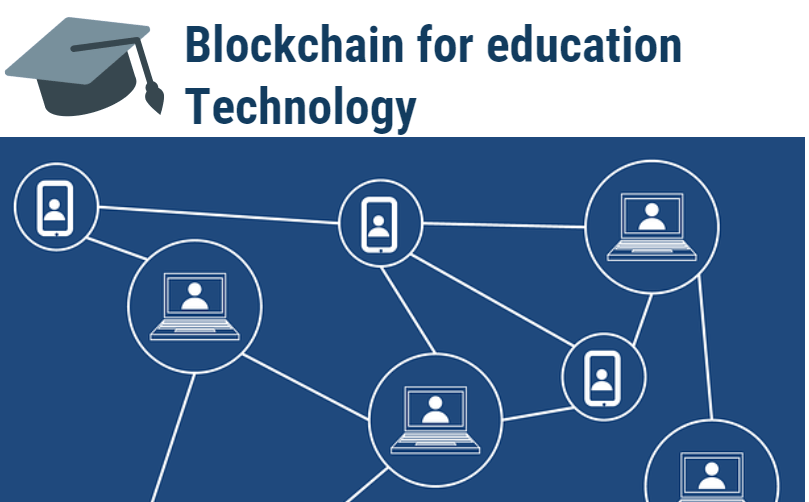 BlockChain for Education Technology