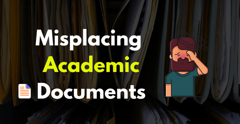 Misplacing Student Academic Documents