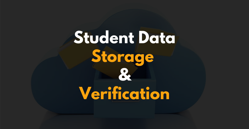Student Data Storage and Verification