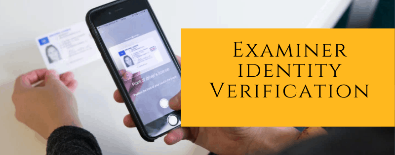 Examiner Identity Verification with OnScreen Evaluation Process
