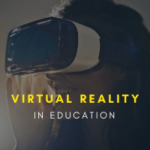 Why virtual reality based education would be a headline in 2021