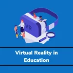Why virtual reality based education would be a headline in 2023