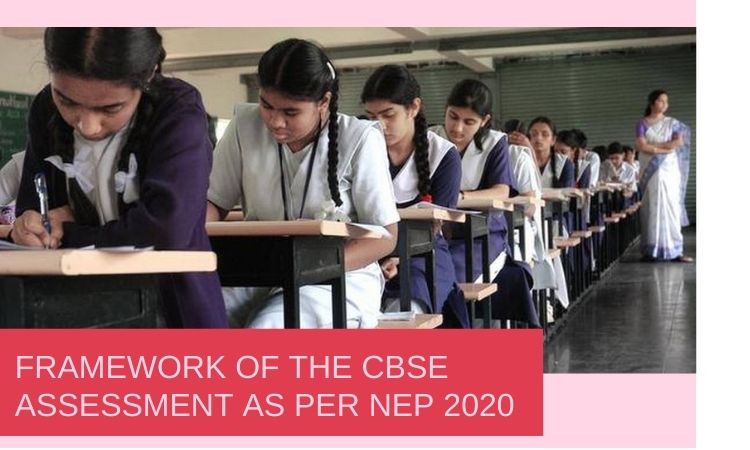 CBSE Assessment framework NEP 2020