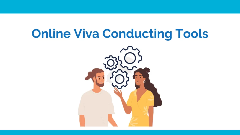 Online viva conducting tools