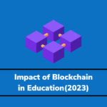 <strong>How blockchain could impact education in 2022-2023</strong>